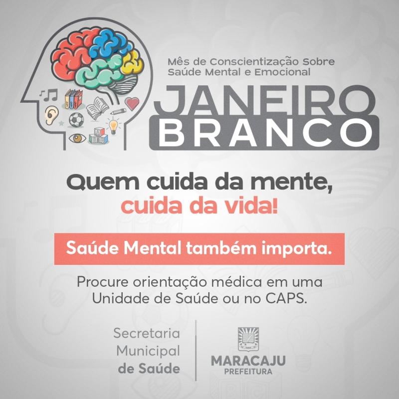 Prefeitura de Maracaju adere ao “Janeiro Branco”, mês dedicado a Saúde Mental e Emocional