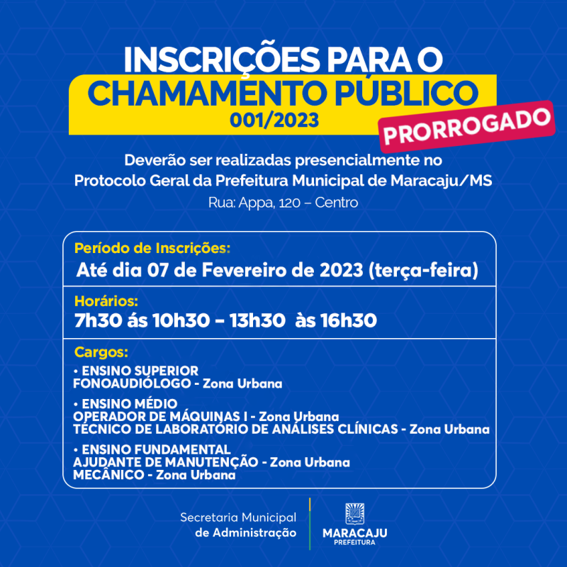 Prefeitura de Maracaju prorroga prazo para inscrições de “Chamamento Público”.